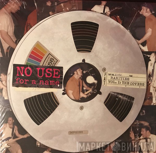 No Use For A Name  - Rarities Vol. I: The Covers