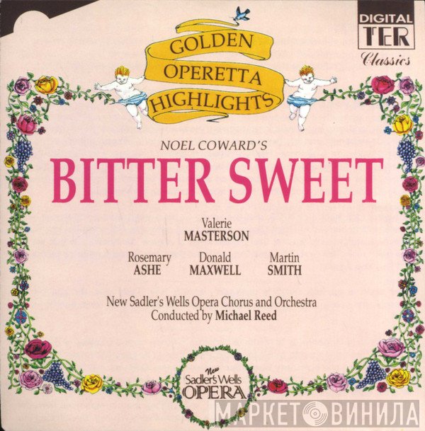 Noël Coward  - Bitter Sweet