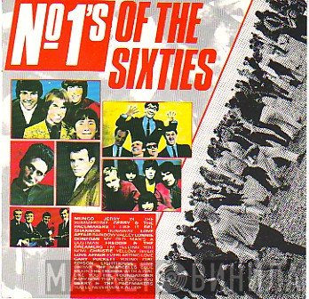  - No. 1's Of The Sixties