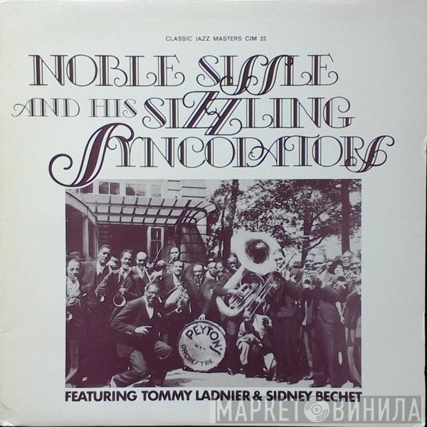 Noble Sissle - Noble Sissle And His Sizzling Syncopators