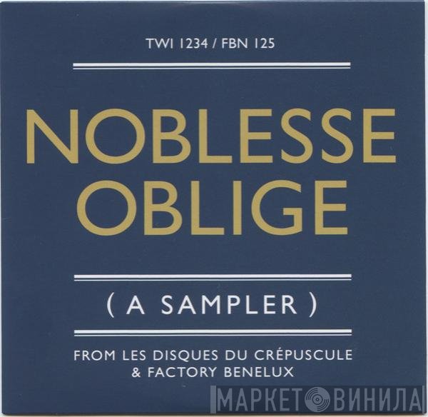  - Noblesse Oblige ( A Sampler )