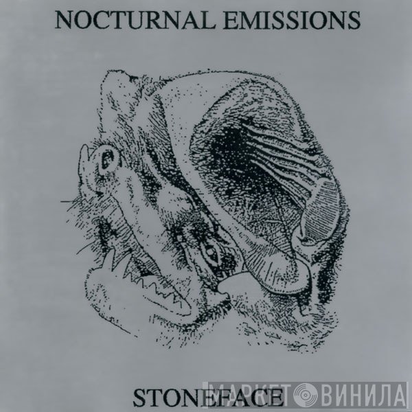 Nocturnal Emissions  - Stoneface