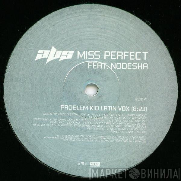 Nodesha, Abs  - Miss Perfect