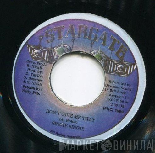Noel Alphonso, Singie Singie - Don't Give Me That / Attitude