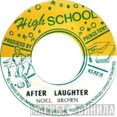 Noel Browne - After Laughter