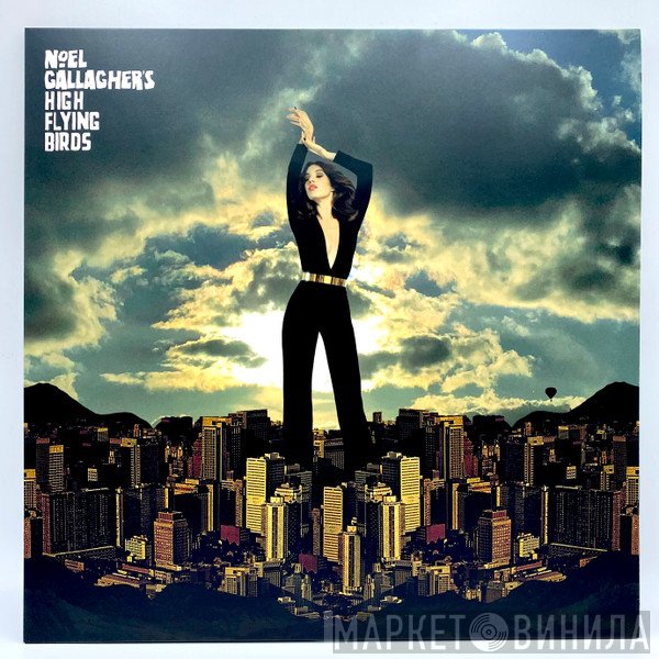 Noel Gallagher's High Flying Birds  - Blue Moon Rising