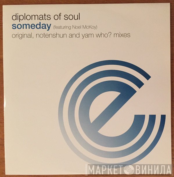 Noel McKoy, Diplomats Of Soul - Someday