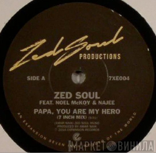 Noel McKoy, Najee, Zed Soul - Papa, You Are My Hero