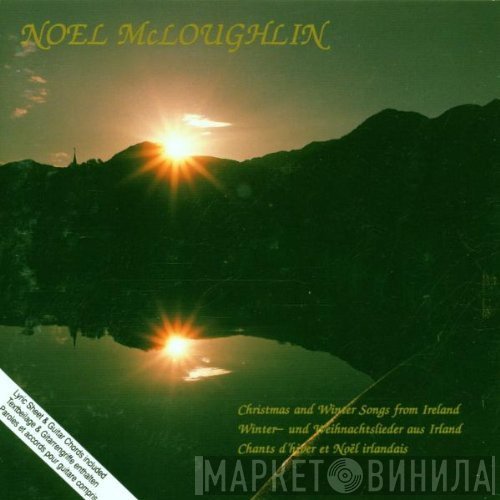 Noel McLoughlin - Christmas And Winter Songs From Ireland
