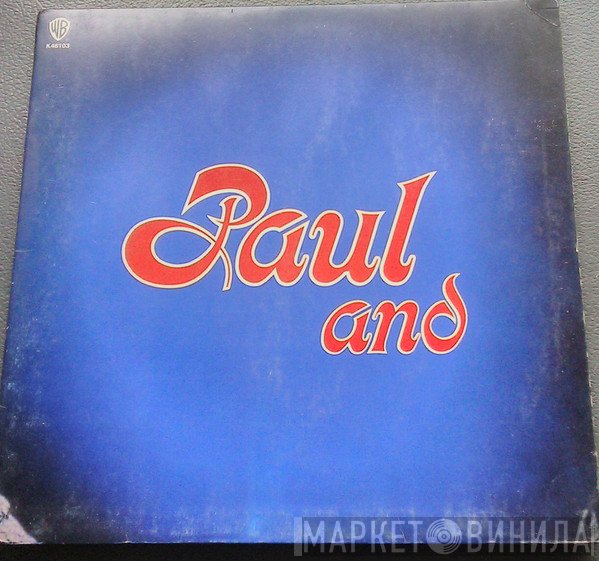 Noel Paul Stookey - Paul And
