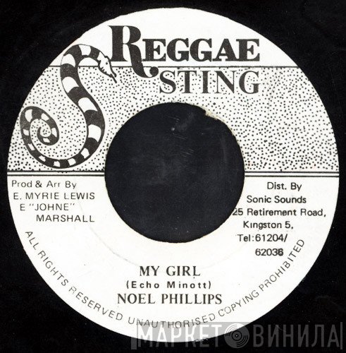 Noel Phillips - My Girl