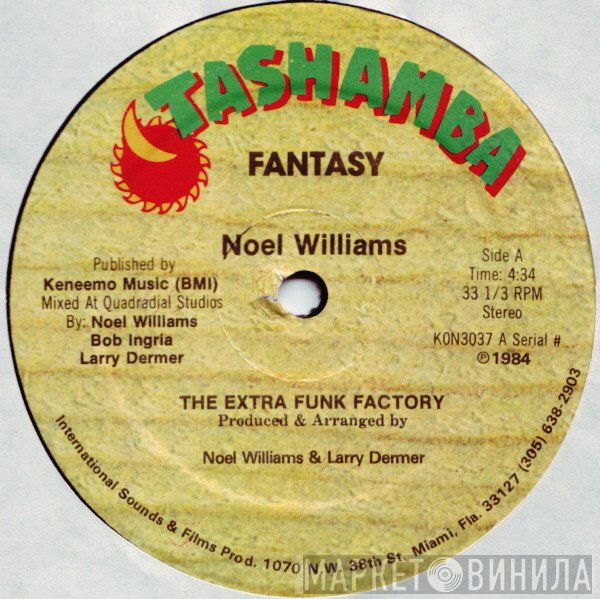 Noel Williams & The Extra Funk Factory - Fantasy