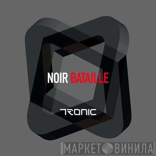 Noir  - Bataille