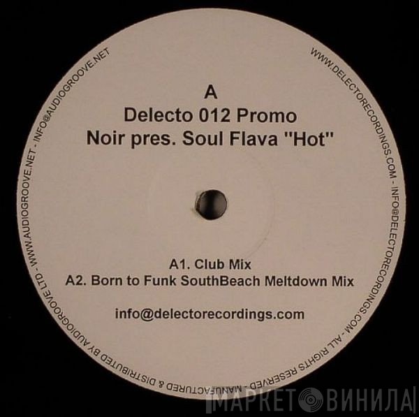 Noir Pres. Soul Flava  - Hot