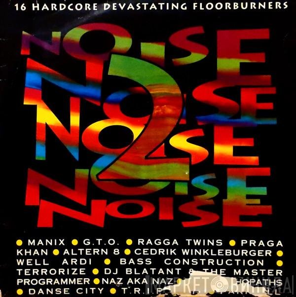  - Noise 2