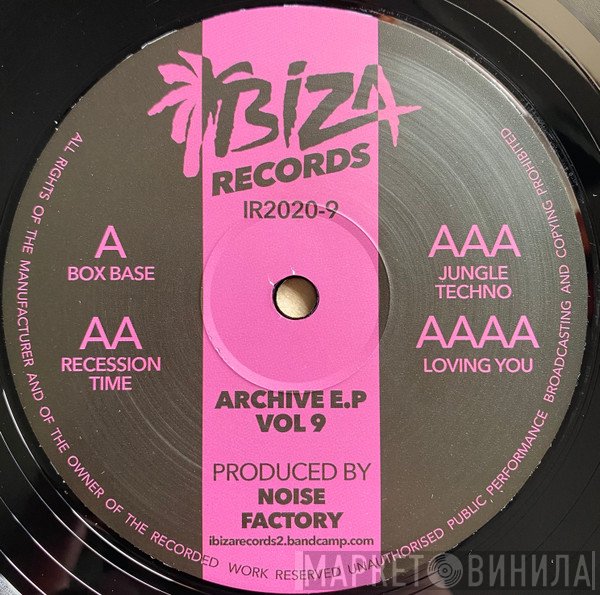 Noise Factory - Archive E.P Vol 9