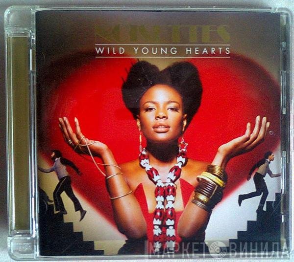 Noisettes - Wild Young Hearts