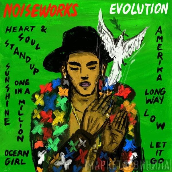 Noiseworks  - Evolution