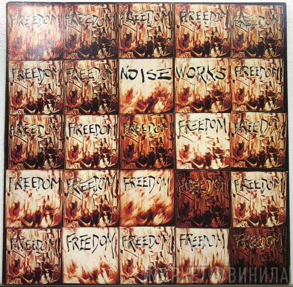 Noiseworks  - Freedom