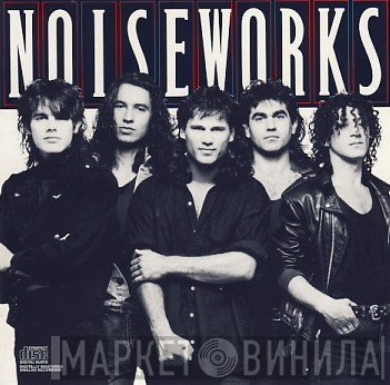 Noiseworks  - Noiseworks