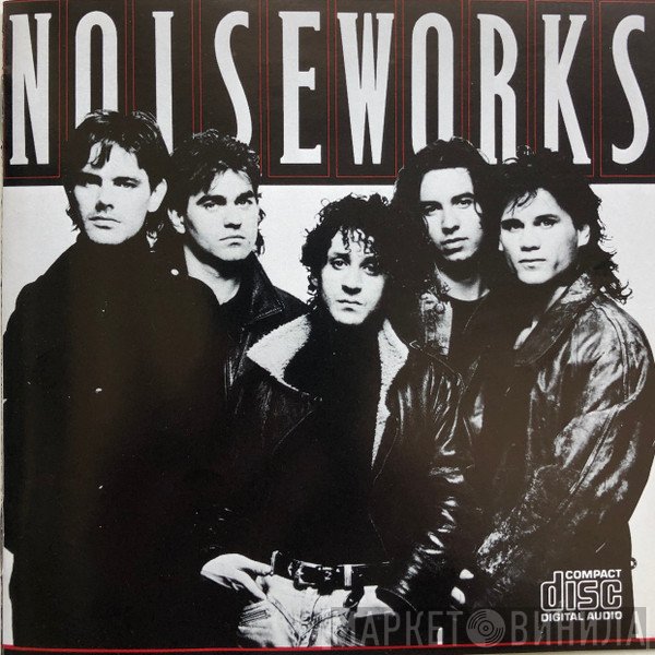 Noiseworks  - Noiseworks