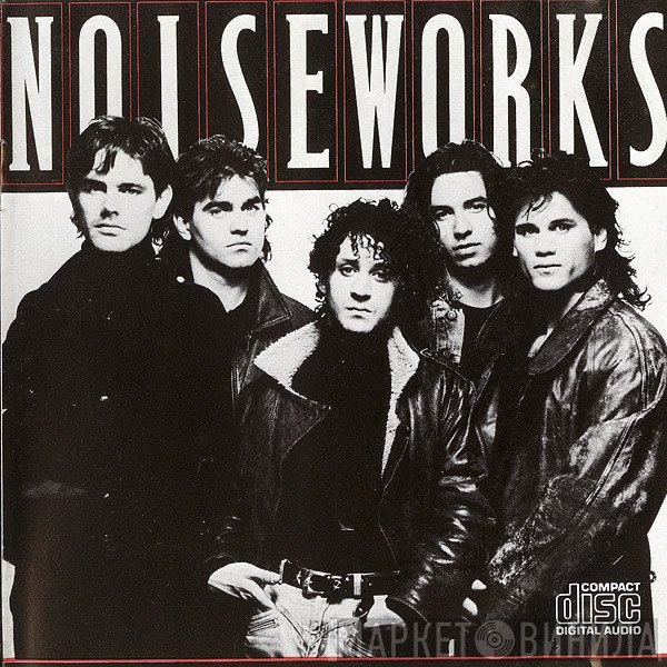 Noiseworks  - Noiseworks