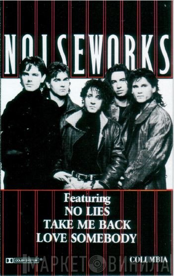 Noiseworks  - Noiseworks