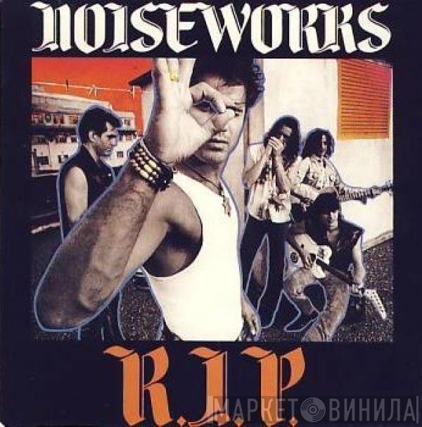 Noiseworks  - R.I.P. (Millie)