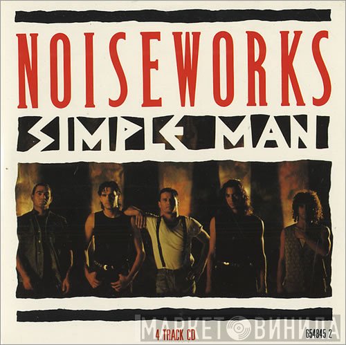 Noiseworks - Simple Man