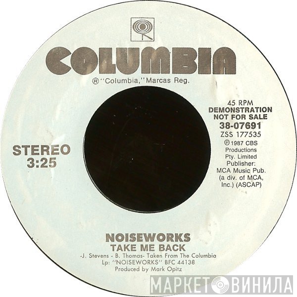 Noiseworks  - Take Me Back
