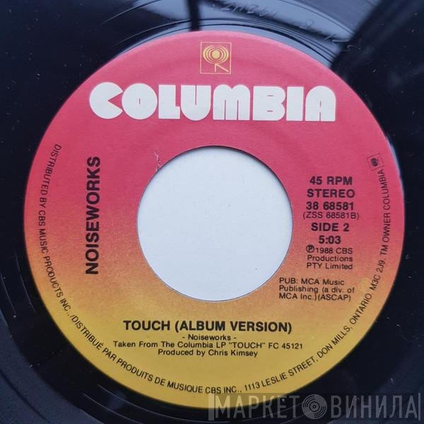 Noiseworks  - Touch