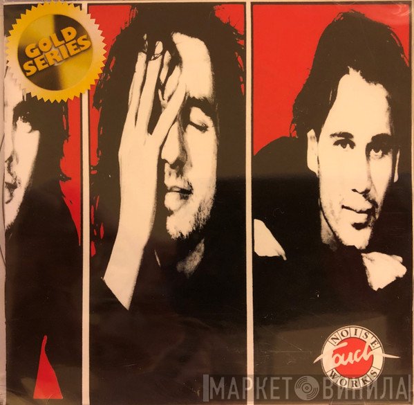 Noiseworks  - Touch