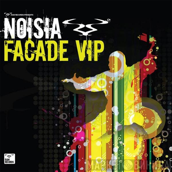 Noisia / Gridlok  - Facade (VIP) / Skanka