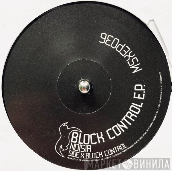 Noisia  - Block Control E.P.