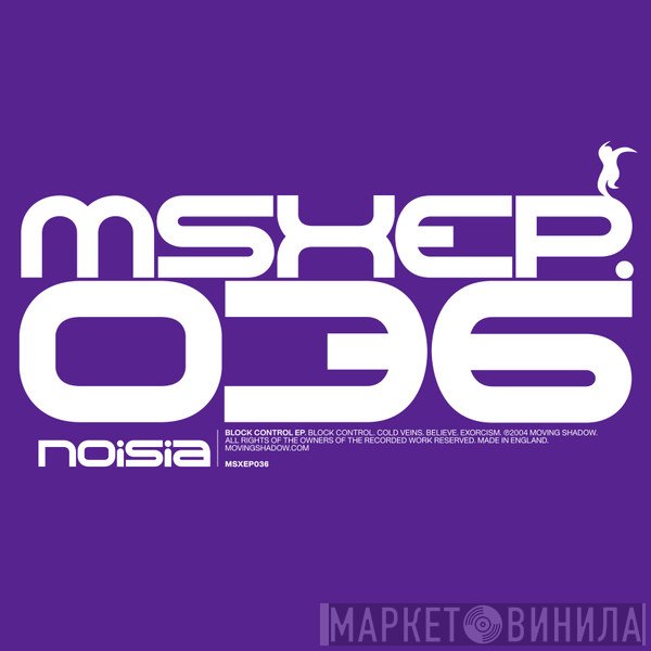 Noisia  - Block Control EP