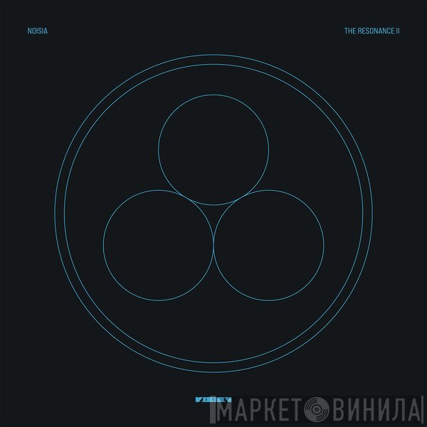 Noisia  - The Resonance II