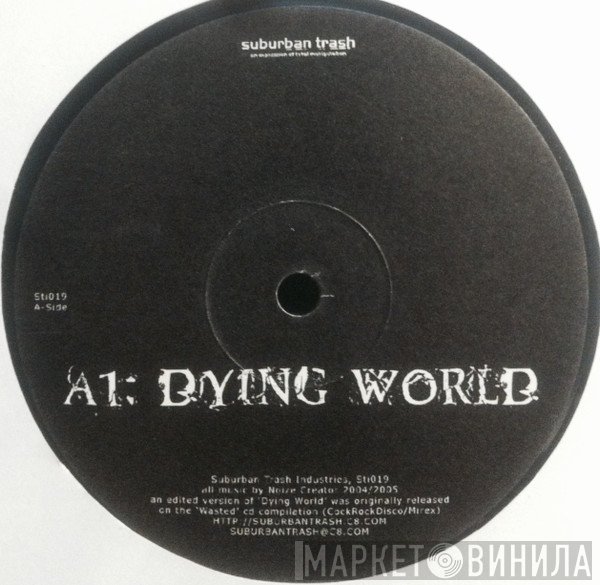 Noize Creator  - Dying World