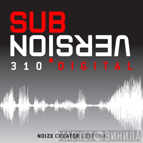 Noize Creator  - Lifeform (1997 Version)