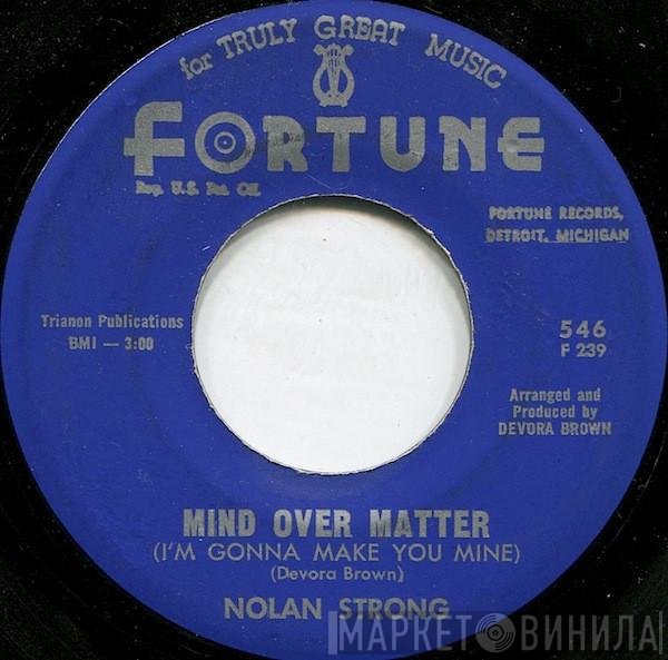 Nolan Strong - Mind Over Matter (I'm Gonna Make You Mine) / Beside You