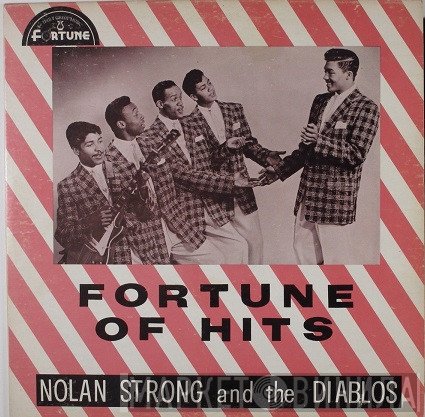 Nolan Strong, The Diablos - Fortune Of Hits