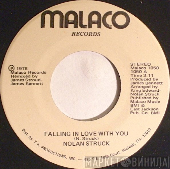 Nolan Struck - Falling In Love With You