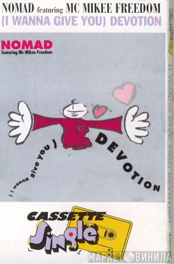 Nomad - (I Wanna Give You) Devotion