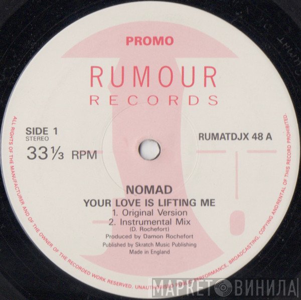 Nomad - Your Love Is Lifting Me