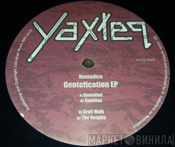 Nomadico - Gentefication EP