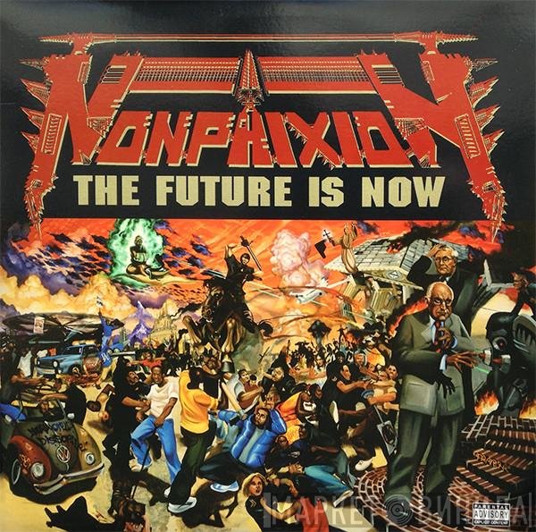 Non Phixion  - The Future Is Now