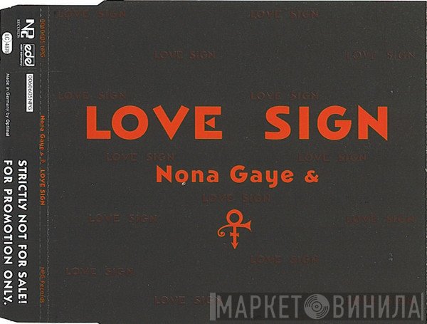 Nona Gaye & The Artist (Formerly Known As Prince)  - Love Sign