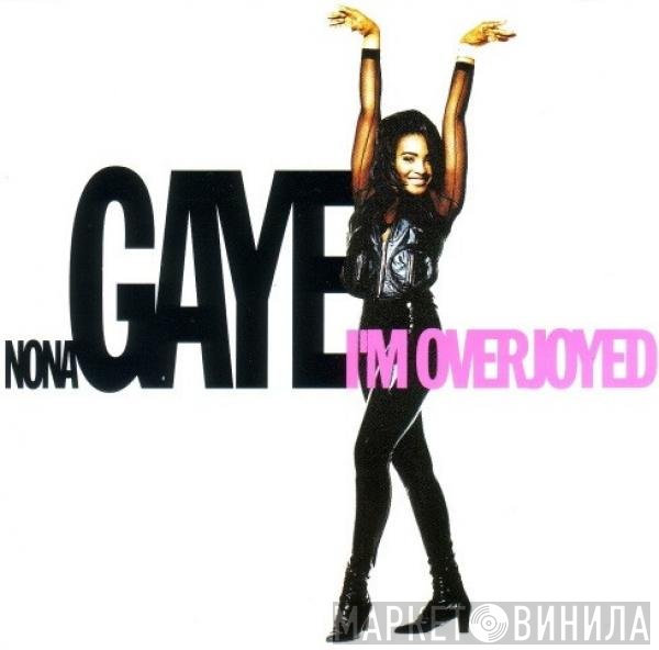 Nona Gaye  - I'm Overjoyed