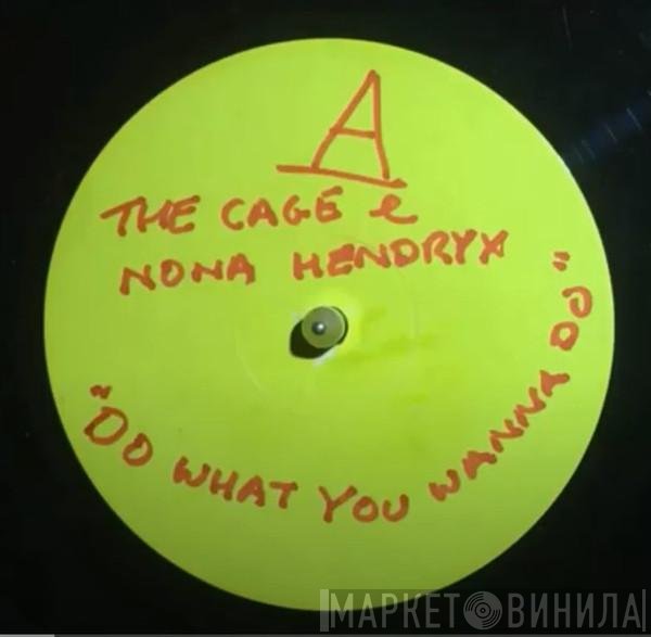 Nona Hendryx, The Cage - Do What You Wanna Do