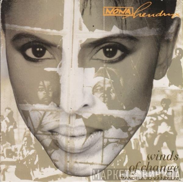 Nona Hendryx - Winds Of Change (Mandela To Mandela)