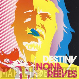 Nona Reeves  - Destiny